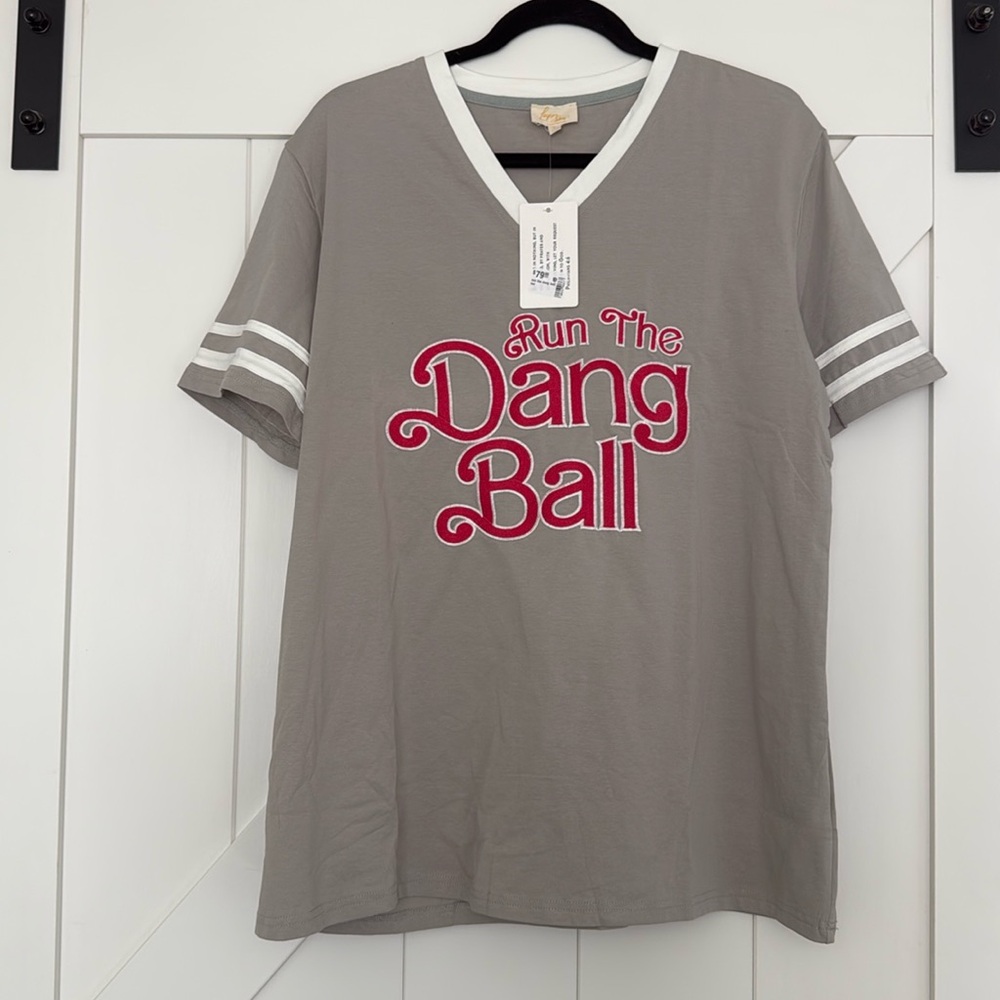 “Run the Dang Ball” Tee